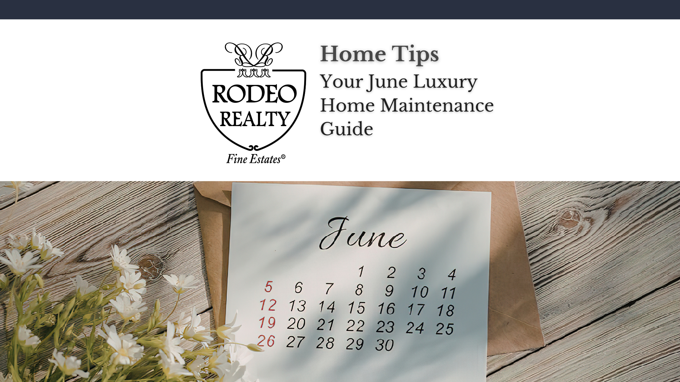 Your June Luxury Home Maintenance Guide | Home Tips