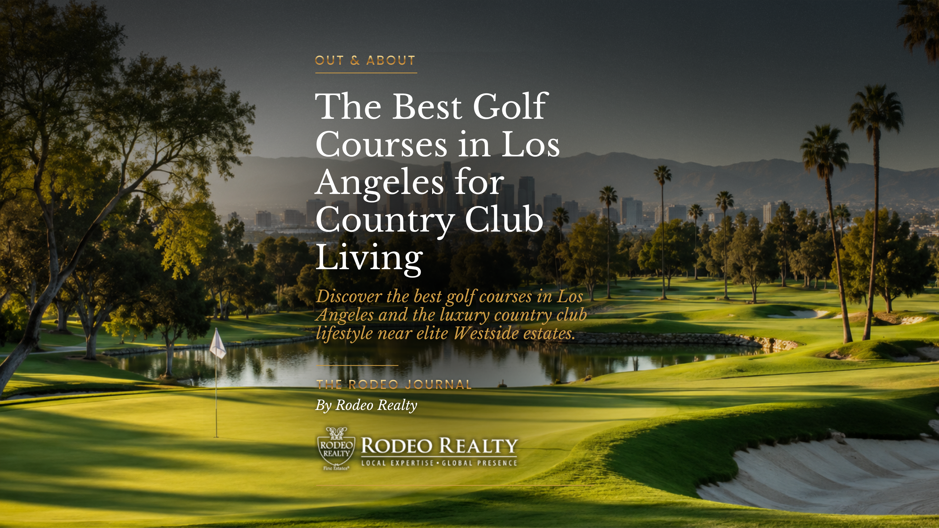 The Best Golf Courses in Los Angeles for Country Club Living | Out & About