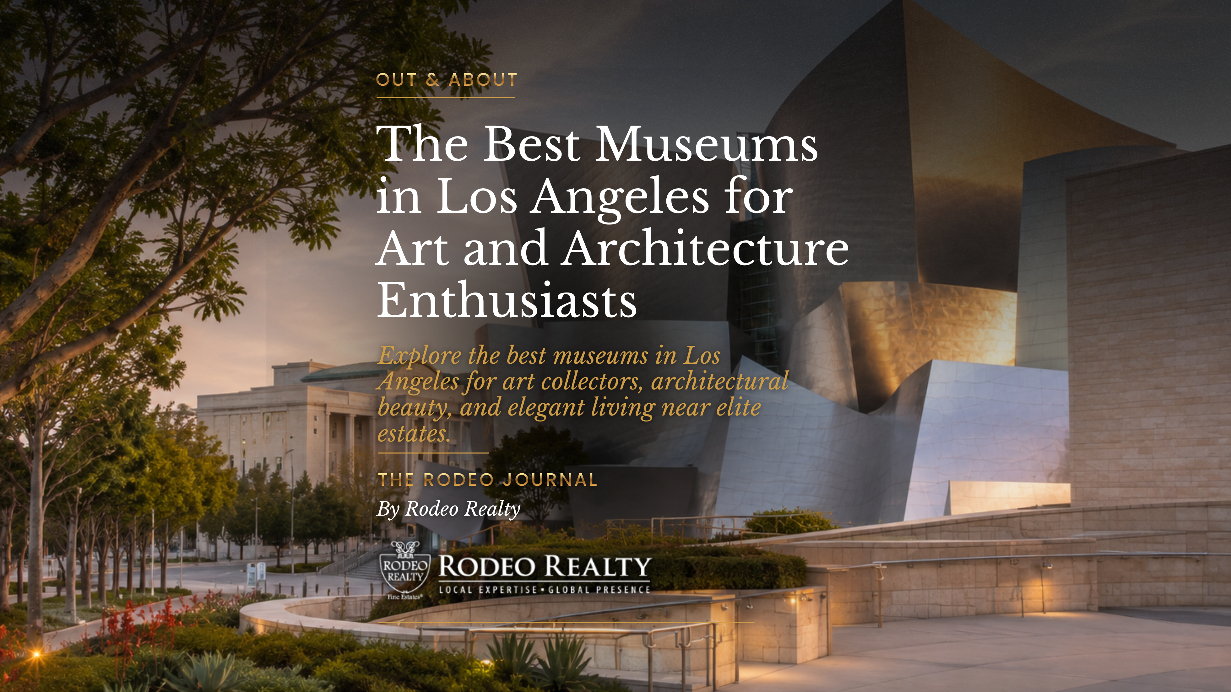 The Best Museums in Los Angeles for Art and Architecture Enthusiasts | Out & About