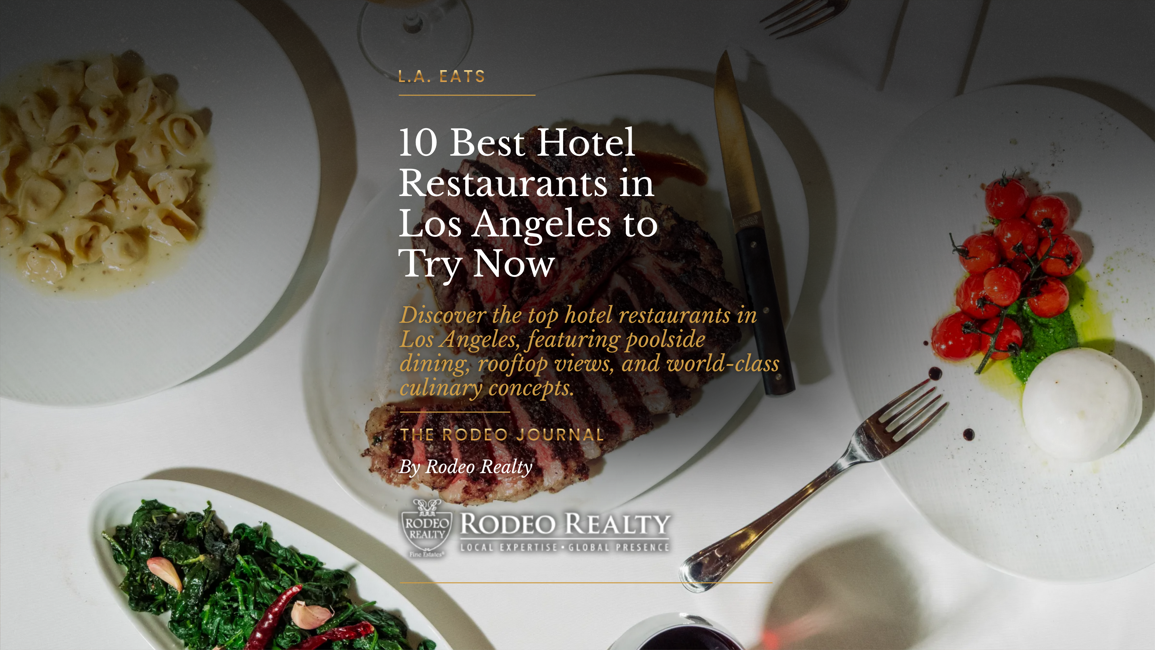 10 Best Hotel Restaurants in Los Angeles to Try Now | L.A. Eats